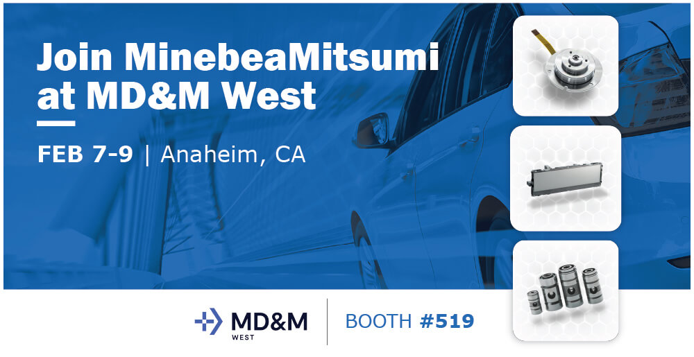 MinebeaMitsumi to Exhibit at MD&M West